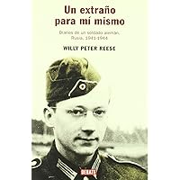 Un Extrano Para Mi Mismo (Historias) (Spanish Edition) Un Extrano Para Mi Mismo (Historias) (Spanish Edition) Hardcover
