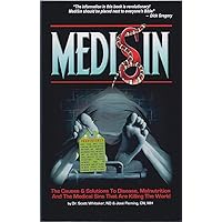 Medisin: The Causes & Solutions to Disease, Malnutrition, And the Medical Sins That Are Killing the World (None) Medisin: The Causes & Solutions to Disease, Malnutrition, And the Medical Sins That Are Killing the World (None) Paperback