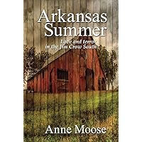 Arkansas Summer Arkansas Summer Kindle Paperback