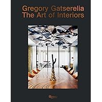 Gregory Gatserelia: The Art of Interiors