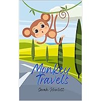 Monkey Travels (books for 1-5 year olds)