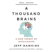 A Thousand Brains: A New Theory of Intelligence A Thousand Brains: A New Theory of Intelligence Audible Audiobook Paperback eTextbook Hardcover Audio CD