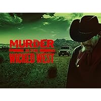 Murder in the Wicked West - Season 1