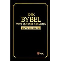 Die Bybel NLV NT (Afrikaans edition) Die Bybel NLV NT (Afrikaans edition) Kindle
