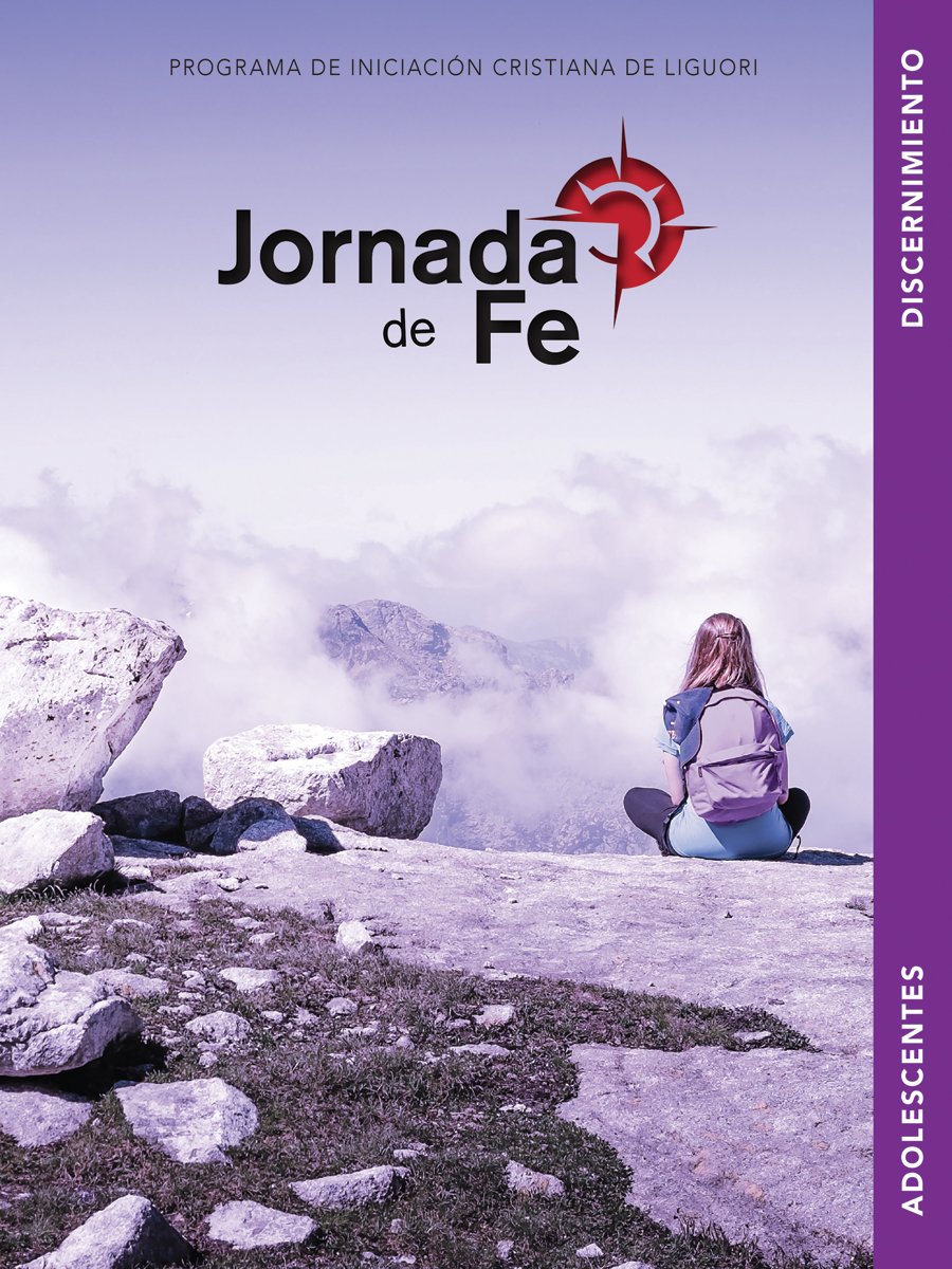 Jornada de Fe para adolescentes, discernimiento (Spanish Edition)