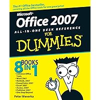 Office 2007 All-in-One Desk Reference For Dummies Office 2007 All-in-One Desk Reference For Dummies Kindle Paperback Digital