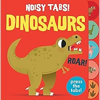 Noisy Tabs!: Dinosaurs