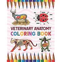 Veterinary Anatomy Coloring Book: Learn the Anatomy and Enhance Your Practice. Pages with Awesome, Stress Relieving Designs. Dog Cat Horse Frog Bird ... books. Handbook of Veterinary Anesthesia.