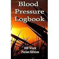 Blood Pressure Logbook - 100 Week Pocket Edition 5