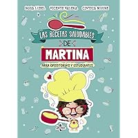Las recetas saludables de Martina: Para opositor@s y estudiantes Las recetas saludables de Martina: Para opositor@s y estudiantes Spiral-bound