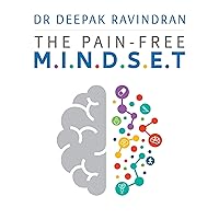 The Pain-Free Mindset: 7 Steps to Taking Control and Overcoming Chronic Pain The Pain-Free Mindset: 7 Steps to Taking Control and Overcoming Chronic Pain Audible Audiobook Paperback Kindle