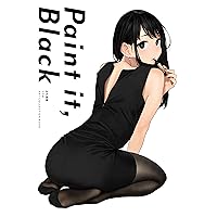 Paint it, Black (GRAPHICTION BOOKS) (Japanese Edition)