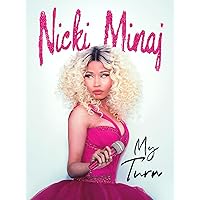 Nicki Minaj: My Turn