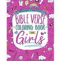 Inspirational & Motivational Bible Verse Coloring Book for Girls: Over 35 Beautiful Lettering Designs of Quotes and Verses of the Scripture for Ages 9-14 Years Old Inspirational & Motivational Bible Verse Coloring Book for Girls: Over 35 Beautiful Lettering Designs of Quotes and Verses of the Scripture for Ages 9-14 Years Old Paperback
