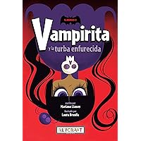 Vampirita y la turba enfurecida ( Vampirita and the Angry Mob -Vampirita 1) (Spanish Edition) Vampirita y la turba enfurecida ( Vampirita and the Angry Mob -Vampirita 1) (Spanish Edition) Paperback Hardcover