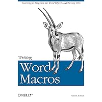 Writing Word Macros: An Introduction to Programming Word using VBA Writing Word Macros: An Introduction to Programming Word using VBA Paperback