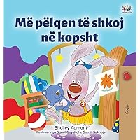 I Love to Go to Daycare (Albanian Children's Book) (Albanian Bedtime Collection) (Albanian Edition) I Love to Go to Daycare (Albanian Children's Book) (Albanian Bedtime Collection) (Albanian Edition) Hardcover Paperback