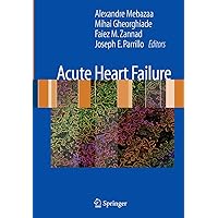 Acute Heart Failure Acute Heart Failure Hardcover Paperback