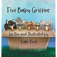 Five Baby Griffins Five Baby Griffins Hardcover Paperback