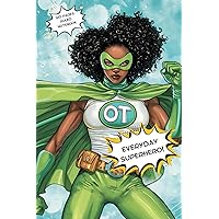 OT Notebook: Occupational therapy lined notebook featuring drawing of an Everyday Superhero black female occupational therapist and 120 6x9 ruled pages