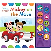 Disney Baby Mickey Mouse, Minnie, and More! - Mickey on the Move 10-Button Sound Book - PI Kids Disney Baby Mickey Mouse, Minnie, and More! - Mickey on the Move 10-Button Sound Book - PI Kids Board book