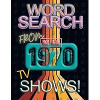 Good Old Days Word Search Book : Word Search From 1970's TV Shows, Sitcoms, Cartoons and Games.: Retro - Classic - Nostalgic Entertainment Word Find: ... Flashback Puzzle. Pop Culture Brain Teaser