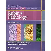 Lippincott's Illustrated Q&A Review of Rubin's Pathology, 2nd edition Lippincott's Illustrated Q&A Review of Rubin's Pathology, 2nd edition Paperback Paperback Bunko eTextbook