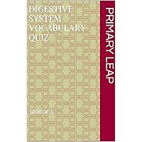Digestive system vocabulary quiz Digestive system vocabulary quiz Kindle