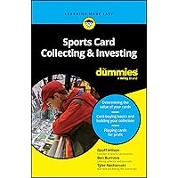 Sports Card Collecting & Investing For Dummies Sports Card Collecting & Investing For Dummies Paperback Kindle