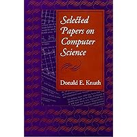 Selected Papers on Computer Science (Volume 59) (Lecture Notes) Selected Papers on Computer Science (Volume 59) (Lecture Notes) Paperback