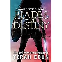 Blades Of Destiny (Crown Service Book 4) Blades Of Destiny (Crown Service Book 4) Kindle
