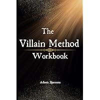 The Villain Method Workbook The Villain Method Workbook Paperback