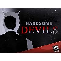 Handsome Devils Season 1