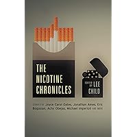 The Nicotine Chronicles (Akashic Drug Chronicles) The Nicotine Chronicles (Akashic Drug Chronicles) Kindle Audible Audiobook Hardcover Paperback
