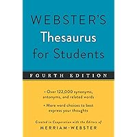 Webster's Thesaurus for Students, Fourth Edition, Newest Edition