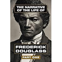 The Narrative of the Life of Frederick Douglass VOL 1: Super Large Print Edition of the Classic Memoir Specially Designed for Low Vision Readers with a Giant Easy to Read Font