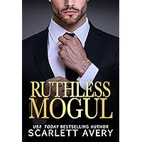 Ruthless Mogul: A Billionaire Romance, Marriage of Convenience, Arranged Marriage Standalone (Los Angeles Moguls)