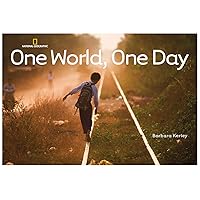 One World, One Day (Barbara Kerley Photo Inspirations) One World, One Day (Barbara Kerley Photo Inspirations) Hardcover Paperback
