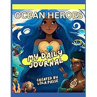 Ocean Heroes: My Daily Journal