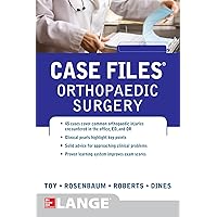 Case Files Orthopaedic Surgery (LANGE Case Files) Case Files Orthopaedic Surgery (LANGE Case Files) Paperback Kindle