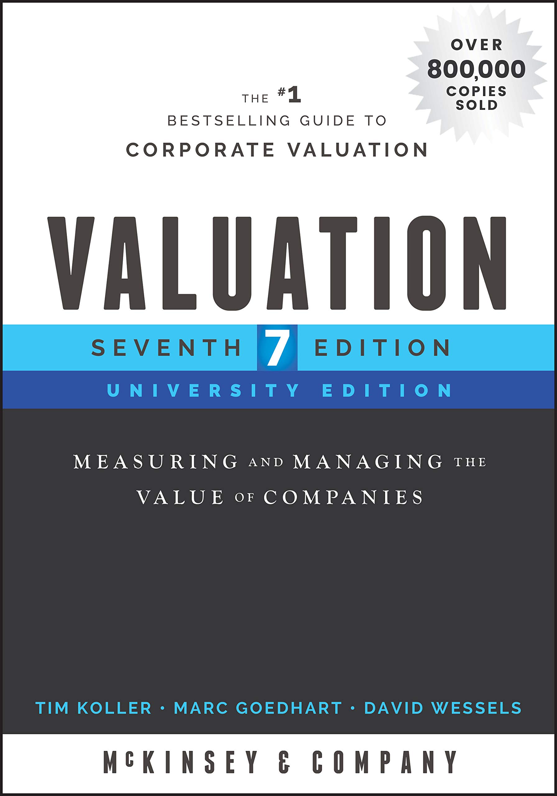 Valuation: Measuring and Managing the Value of Companies, University Edition (Wiley Finance)