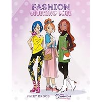Fashion Coloring Book: For Kids Ages 6-8, 9-12 (Young Dreamers Coloring Books) Fashion Coloring Book: For Kids Ages 6-8, 9-12 (Young Dreamers Coloring Books) Paperback Spiral-bound