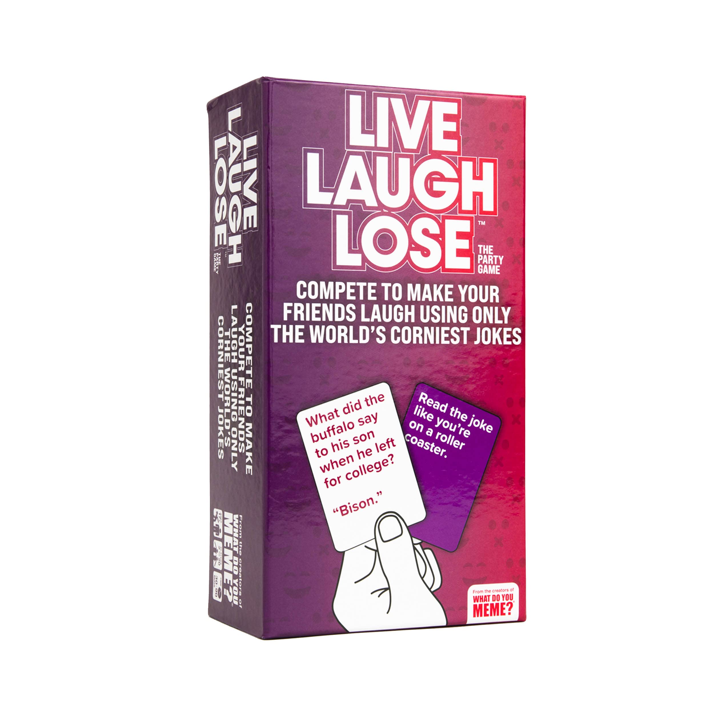 WHAT DO YOU MEME? Live Laugh Lose - The Party Game Where You Compete to Make Corny Jokes Funny