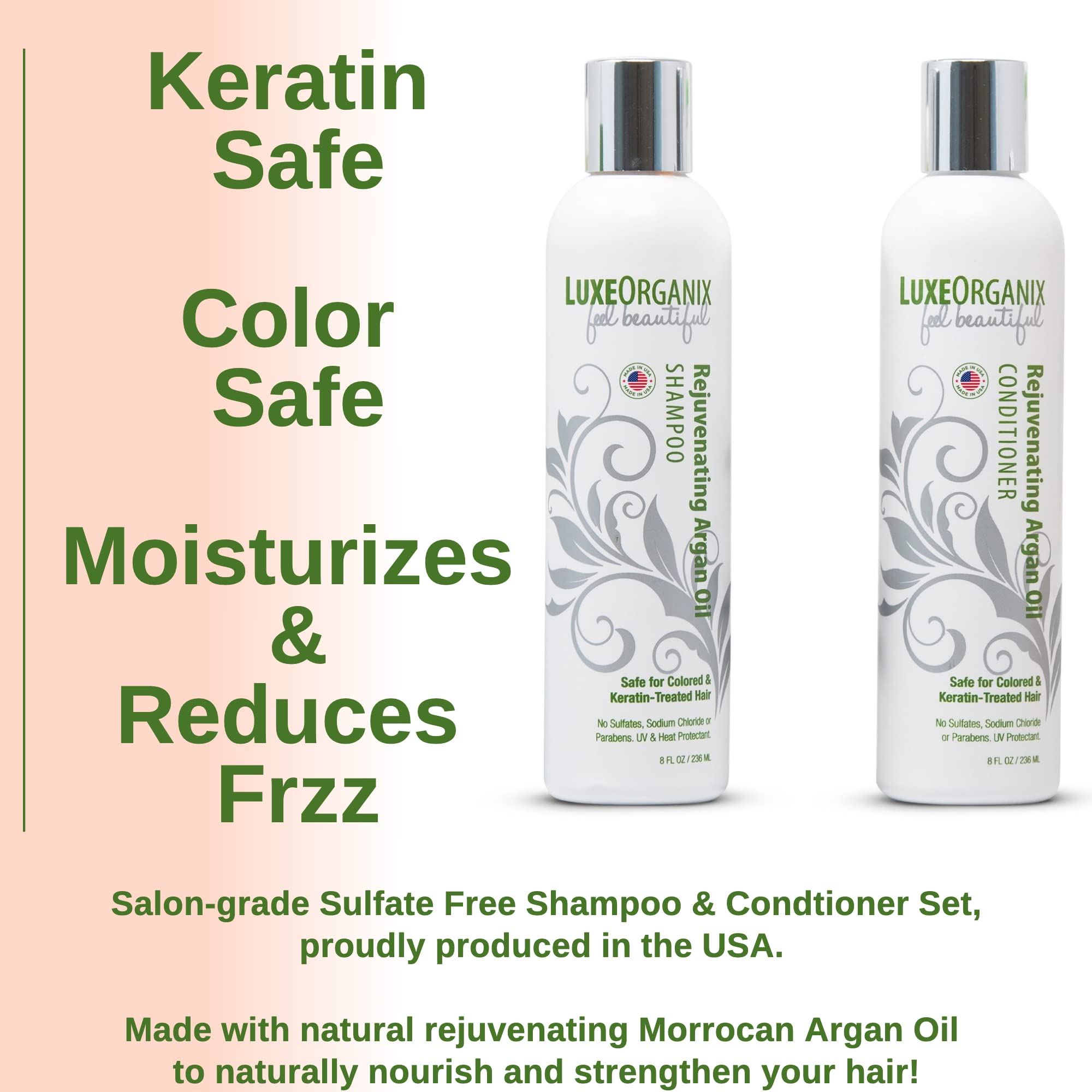 LuxeOrganix Shampoo and Conditioner for Keratin Treated Hair - Sulfate & Paraben Free - Moroccan Argan Oil Smooths & Moisturizes, Best for Dry, Damaged, Frizzy, & Curly Hair (8oz Set)