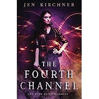 The Fourth Channel (Kari Hunter Series)
