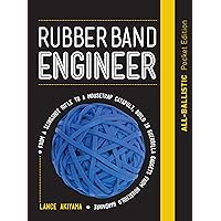 Rubber Band Engineer Rubber Band Engineer Kindle Hardcover