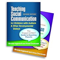 Teaching Social Communication to Children with Autism and Other Developmental Delays (2-book set): The Project ImPACT Guide to Coaching Parents and The Project ImPACT Manual for Parents Teaching Social Communication to Children with Autism and Other Developmental Delays (2-book set): The Project ImPACT Guide to Coaching Parents and The Project ImPACT Manual for Parents Paperback eTextbook