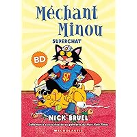 Méchant Minou: Superchat (Bd) (French Edition) Méchant Minou: Superchat (Bd) (French Edition) Paperback