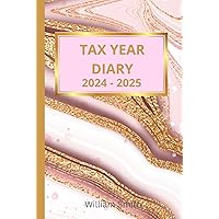 Tax Year Diary 2024-2025: Stylish Rose Marble Gold Cover | Small Business | Self Employed | Income And Expenses Tracker Tax Year Diary 2024-2025: Stylish Rose Marble Gold Cover | Small Business | Self Employed | Income And Expenses Tracker Hardcover Paperback