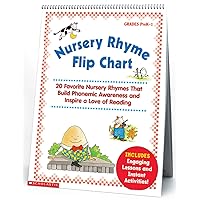 Nursery Rhyme Flip Chart: 20 Favorite Nursery Rhymes That Build Phonemic Awareness and Inspire a Love of Reading
